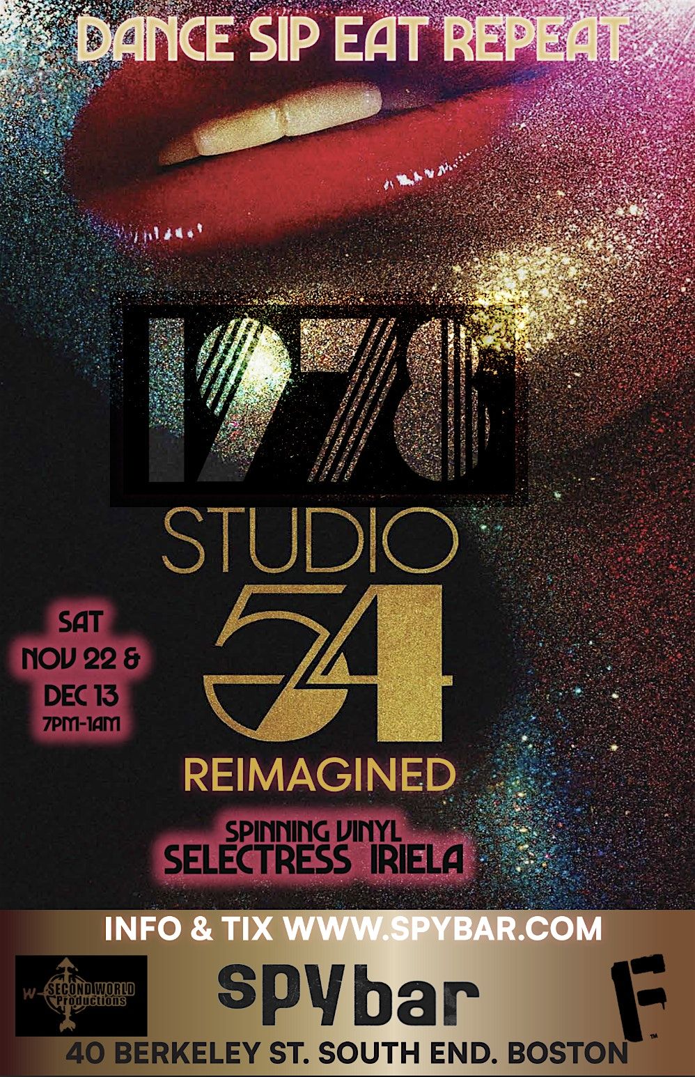 1978! Studio 54 Reimagined ... Monthly Disco Series at Spy Bar!