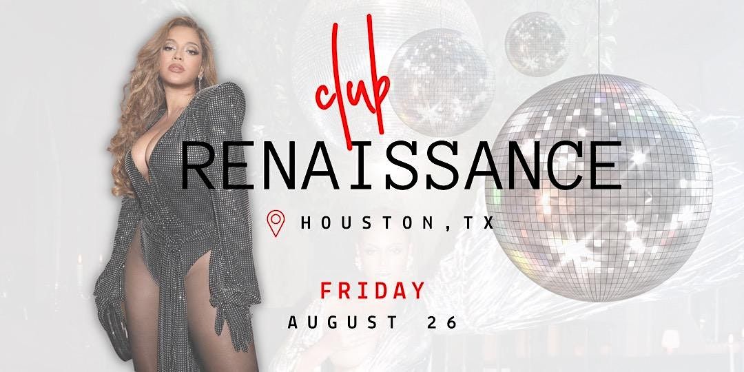 #ClubRenaissance: Celebrating the release of Beyonce\u0301 new album