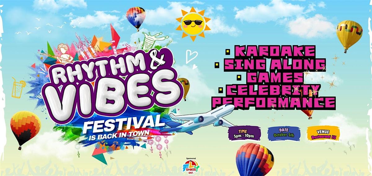 RHYTHM & VIBES FESTIVAL