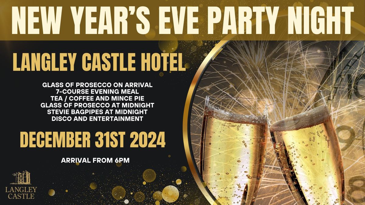 New Years Eve Party at Langley Castle Hotel