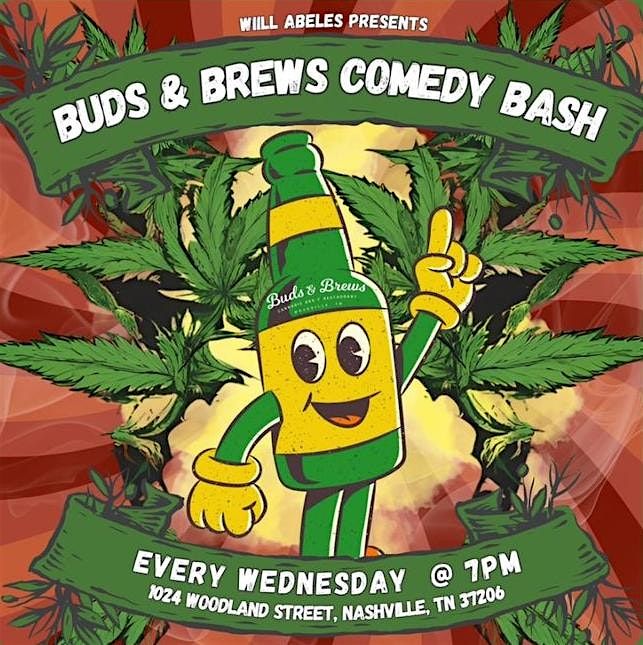 Buds & Brews Comedy Bash - Every Wednesday Free!