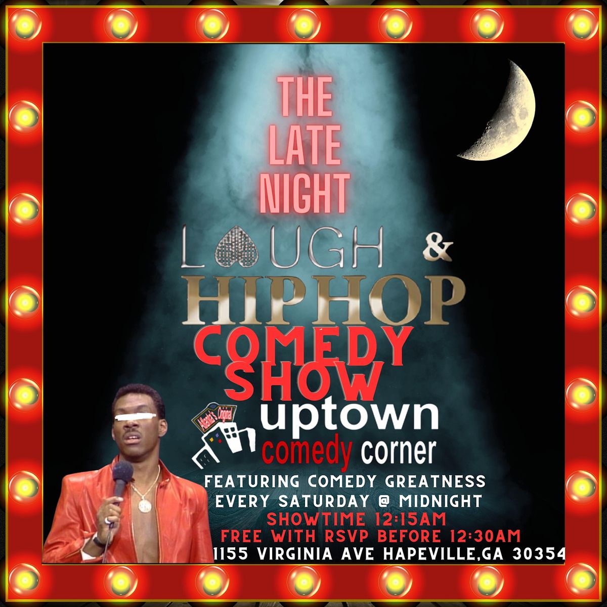 ATL @ MIDNIGHT COMEDY SHOW @ UPTOWN COMEDY CORNER