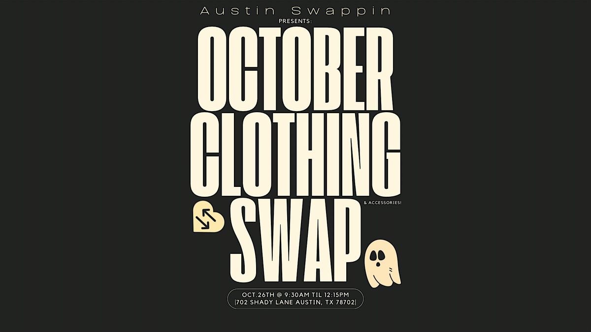 Austin Swappin October Clothing Swap!