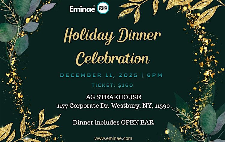 Eminae Holiday Dinner Celebration