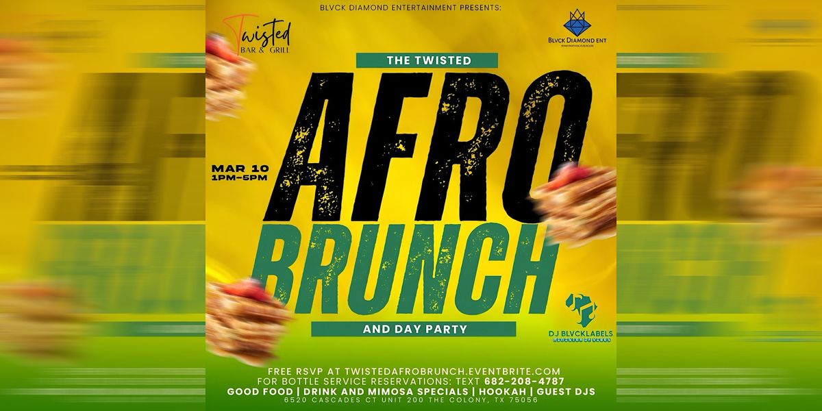 The Twisted AfroBrunch & Day Party