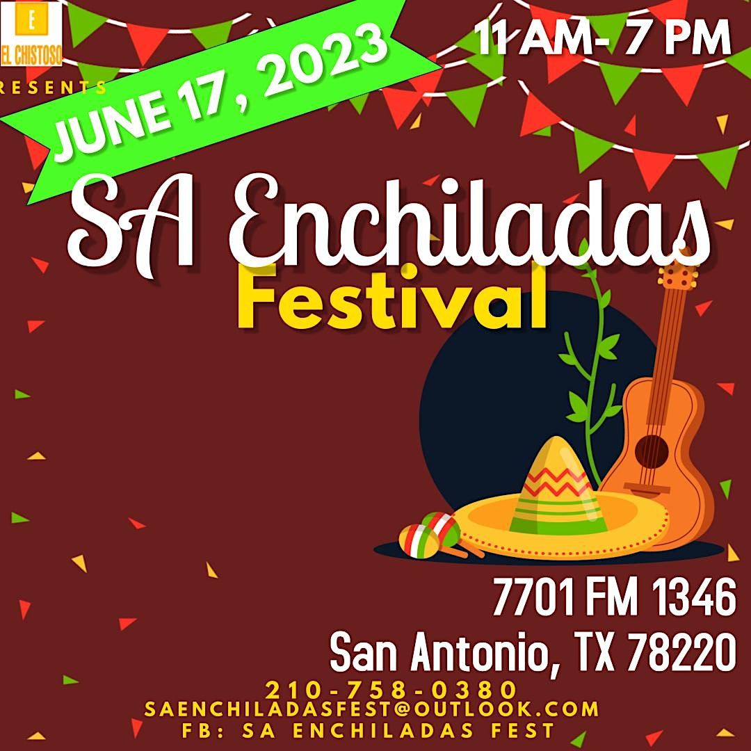 San Antonio Enchiladas Festival "2023"