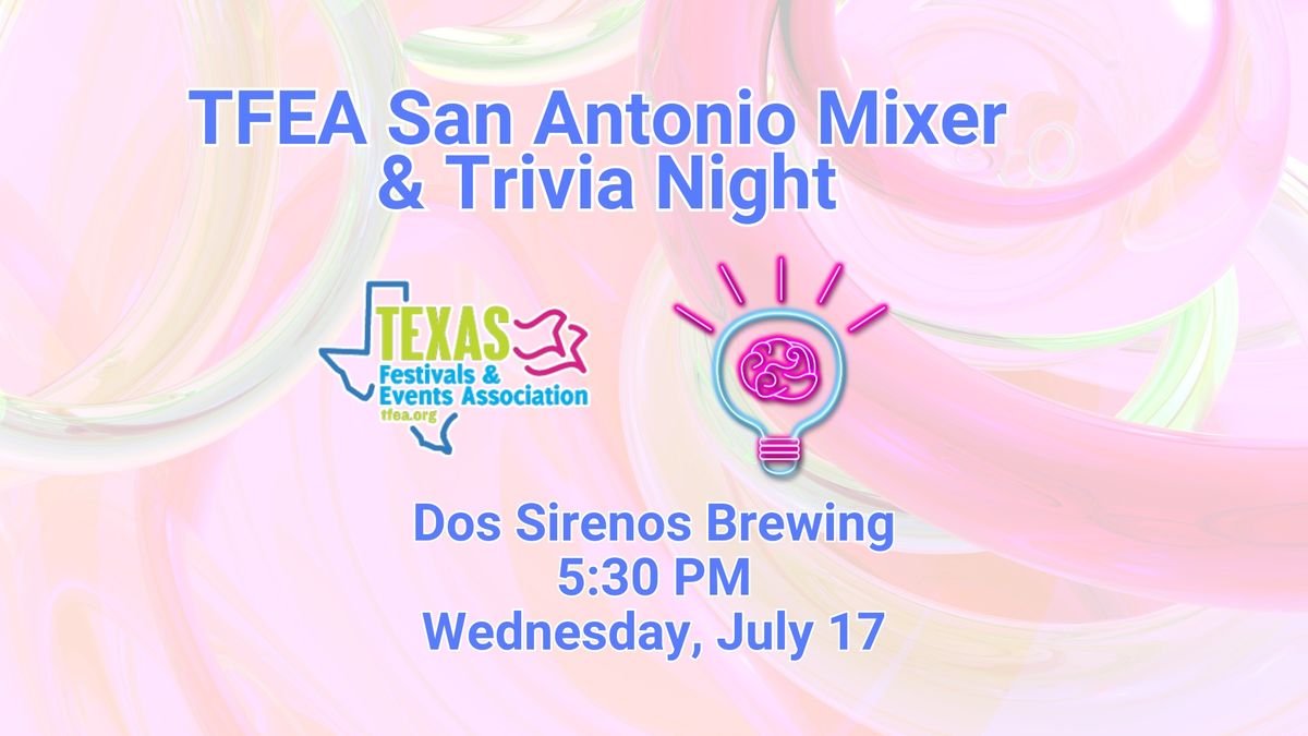 San Antonio Mixer & Trivia Night