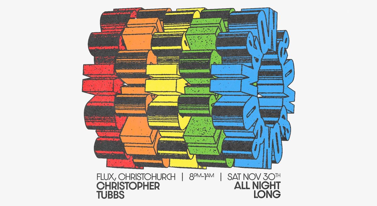 On & On Presents: Christopher Tubbs All Night Long