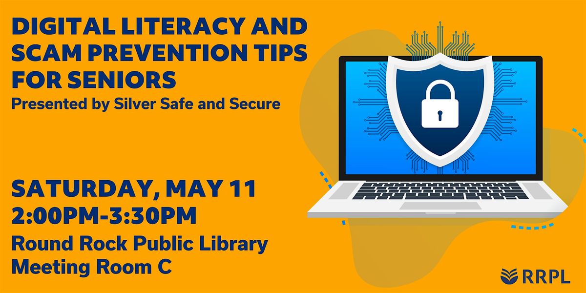 Digital Literacy and Scam Prevention Tips for Seniors