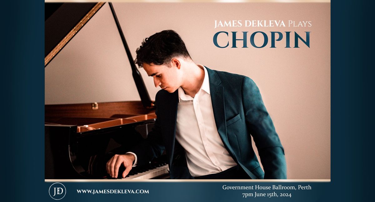 James Dekleva plays CHOPIN