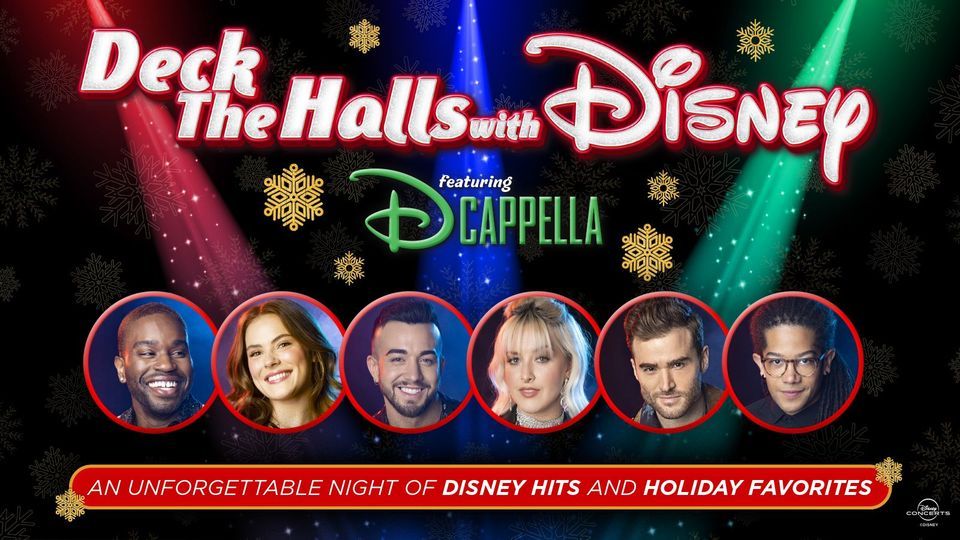 Deck The Halls with Disney featuring DCapella - Charlotte, NC