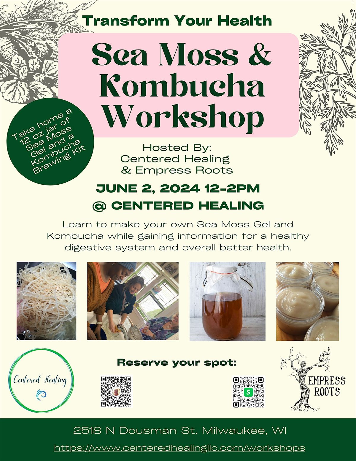 kombucha and sea moss making workshop