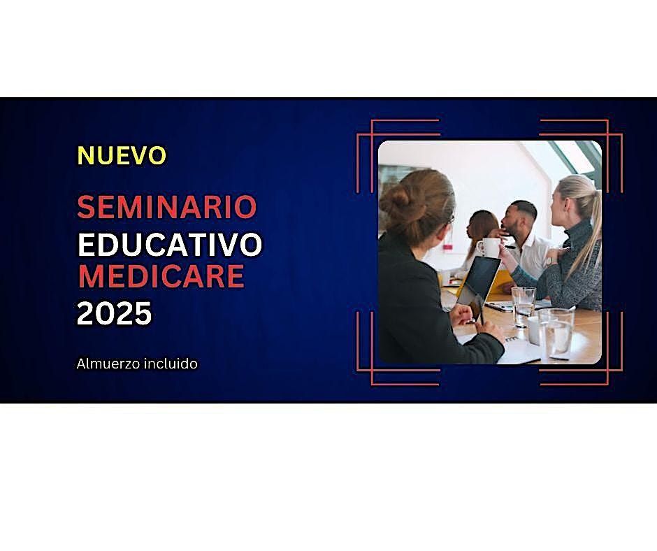 Seminario GRATIS: Almuerza y Aprende sobre Medicare 2025- \u00a1En Espa\u00f1ol!