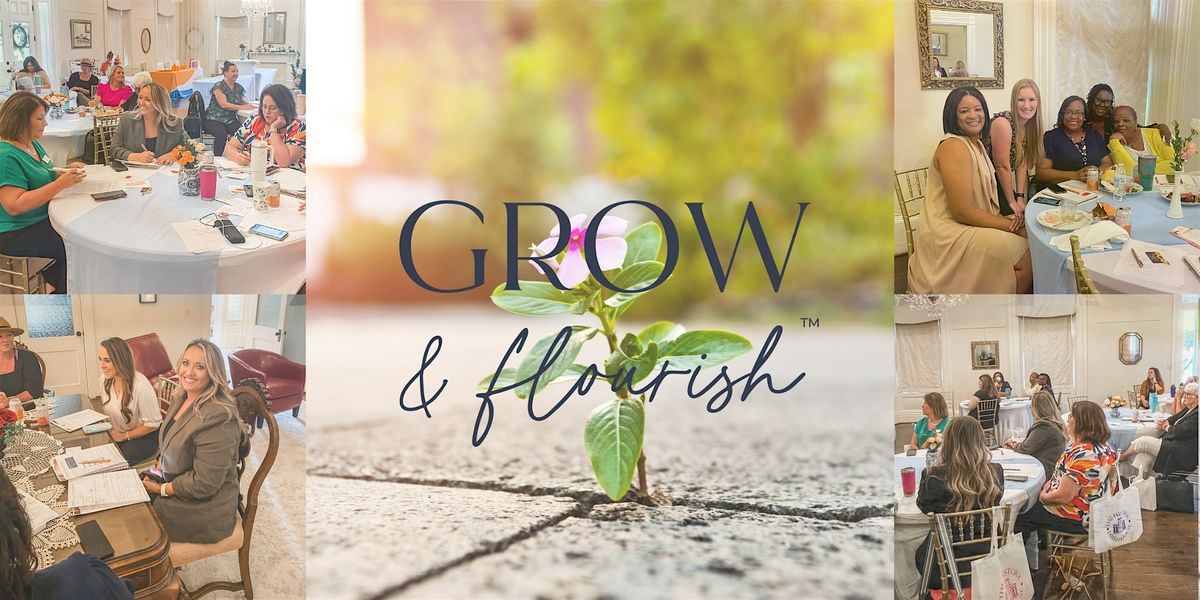 GROW & Flourish Workshop