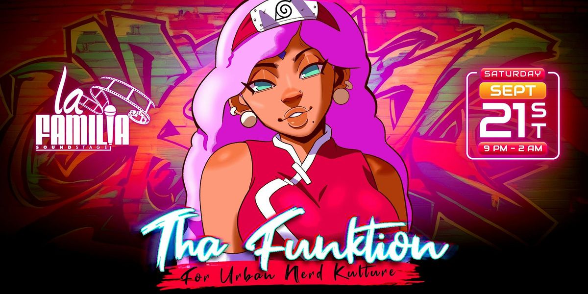 Tha FUNKtion: Unofficial Comic Con After Party (Baltimore)