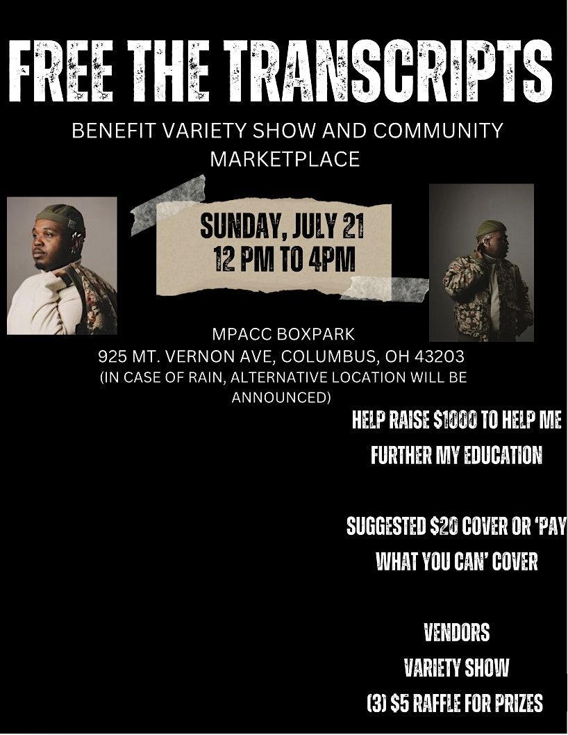 FREE THE TRANSCRIPTS: Benefit Variety Show and Marketplace