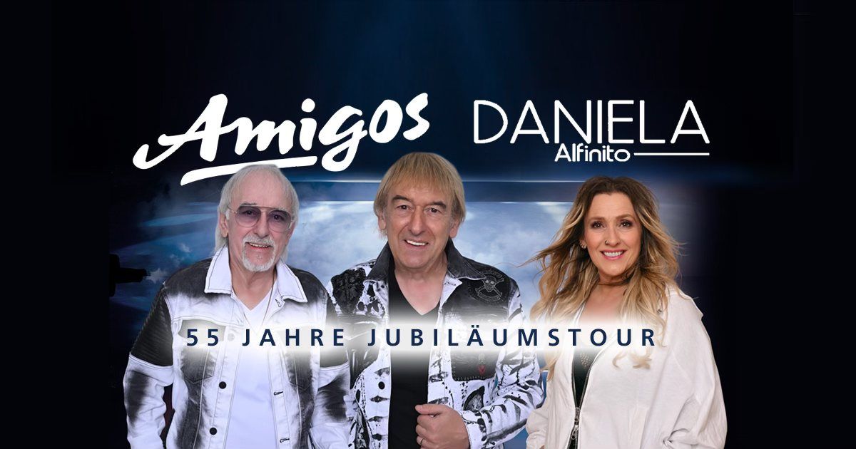 Amigos & Daniela Alfinito - Jubil\u00e4umskonzert 2025