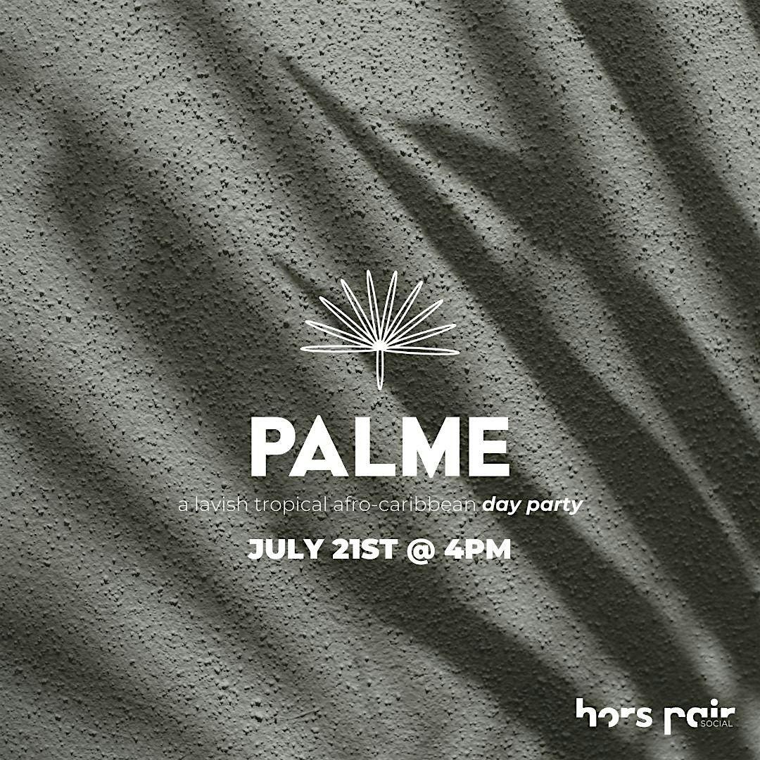 Palme: a lavish afro-caribbean day party