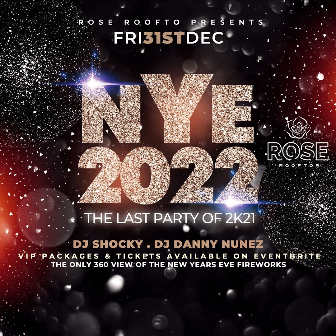 NYE 2022 at Rose Rooftop, Rose Rooftop & Restaurant, The Woodlands, 31 ...