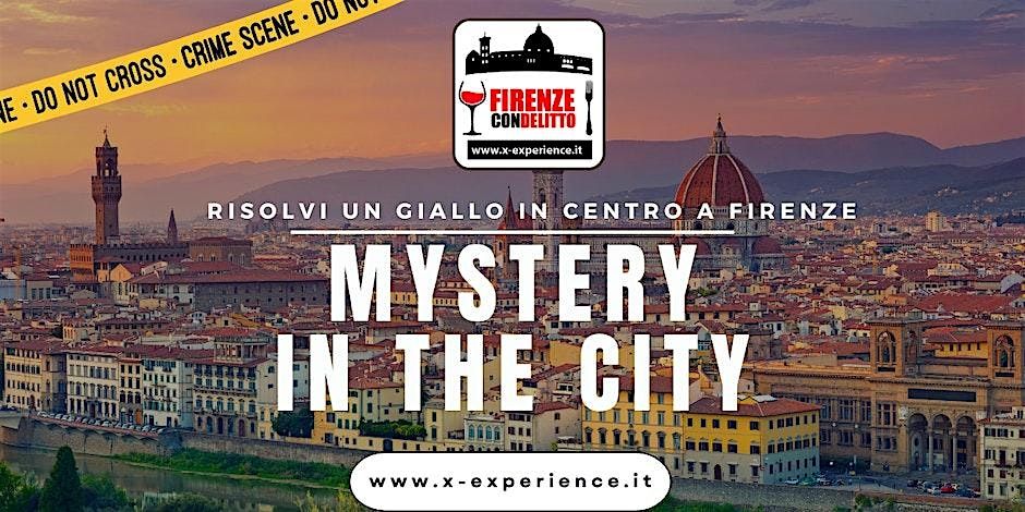 MYSTERY IN THE CITY - FIRENZE CON DELITTO - Speciale Single