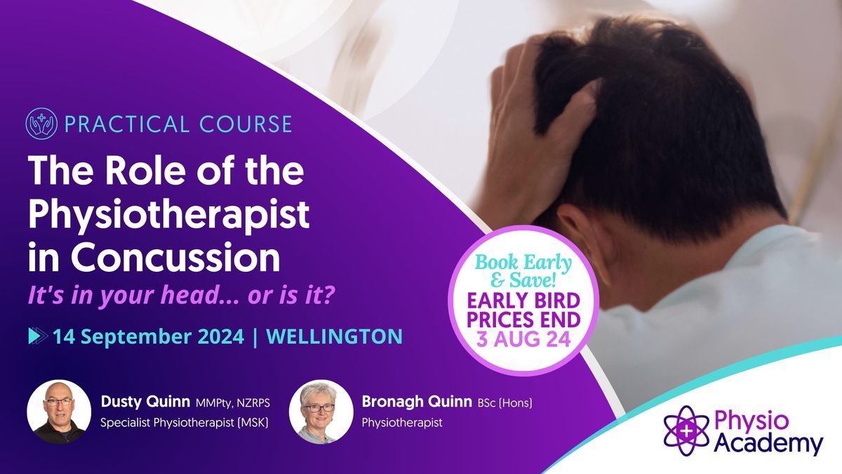 The Role of the Physiotherapist in Concussion - Wellington