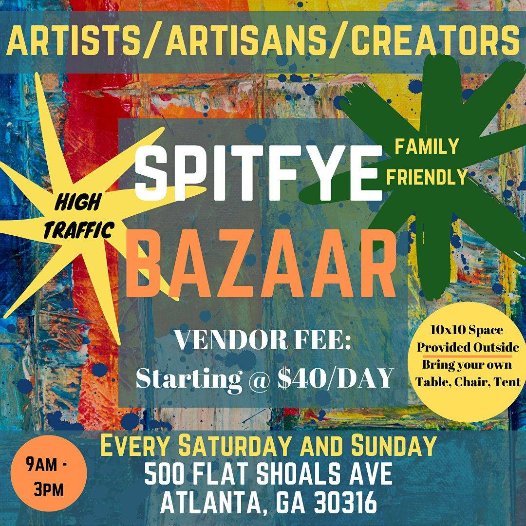 SPIT FYE Bazaar (Pop Up Shop)