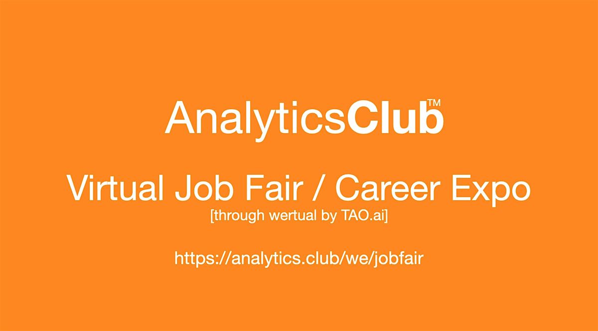 #AnalyticsClub Virtual Job Fair \/ Career Expo Event #Chattanooga