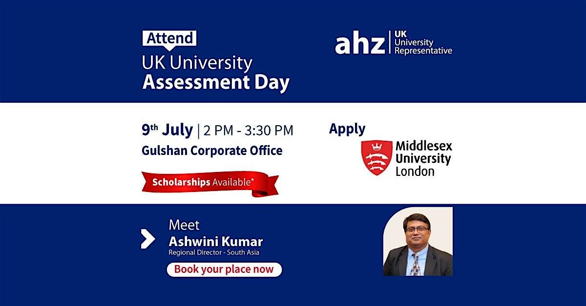 Middlesex University London Assessment Day | AHZ Gulshan Corporate office