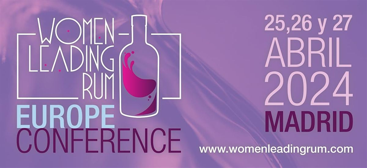 Women Leading Rum 2024 Europe Conference