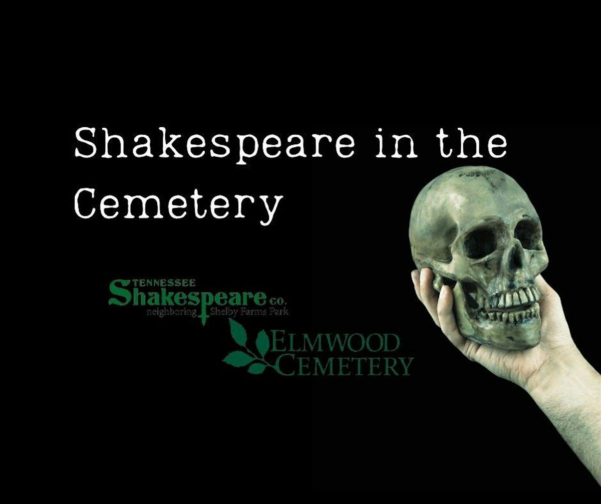 Shakespeare in the Cemetery