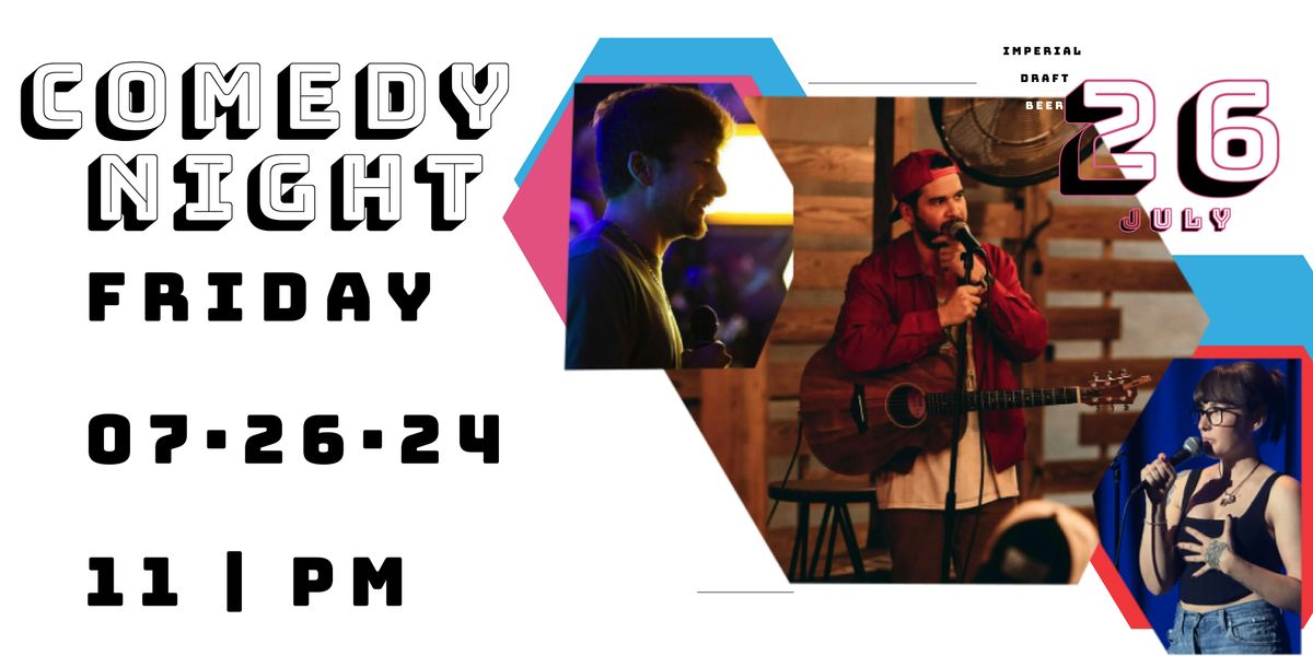 FREE Comedy Night @ Imperial Draft Beer!