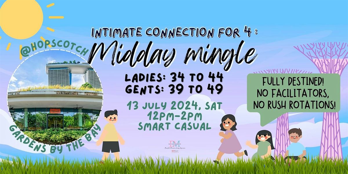 Midday Mingle (13 July)