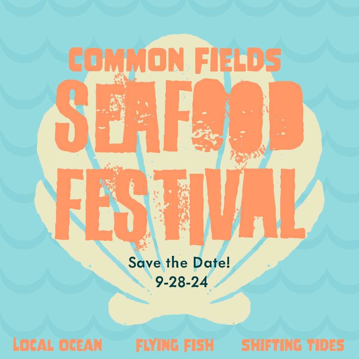 Common Fields Seafood fest