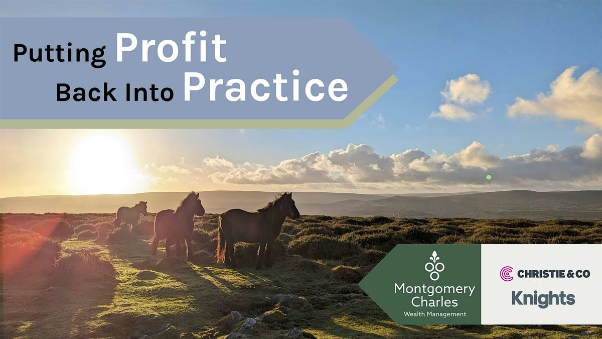 Putting Profit Back into Practice: Exeter