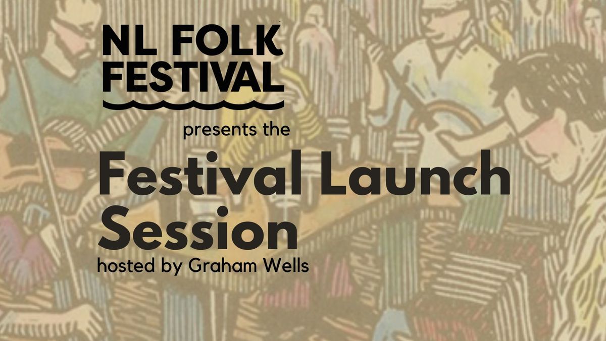 Festival Launch Session hosted by Graham Wells!