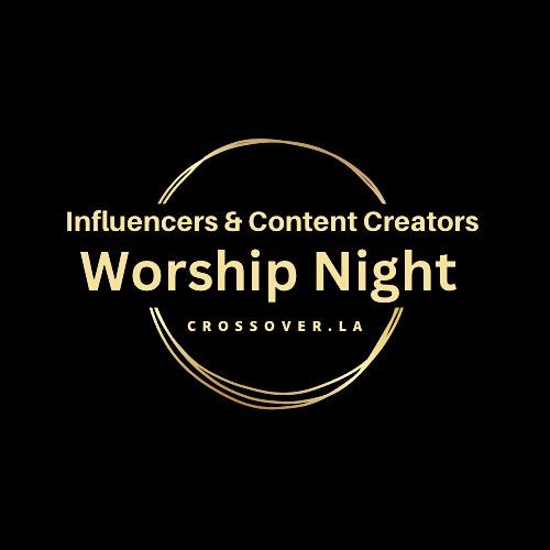 Influencers & Content Creators Worship Night in Marina Del Rey