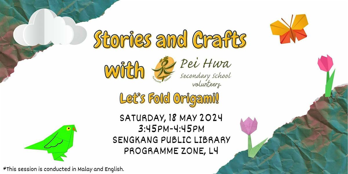 Stories and Craft with PHSS: Let's Fold Origami!
