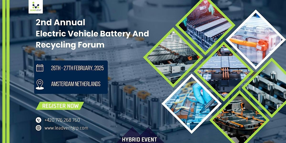 2nd Annual Electric Vehicle Battery And Recycling Forum