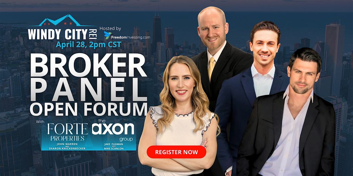 Broker Panel Open Forum