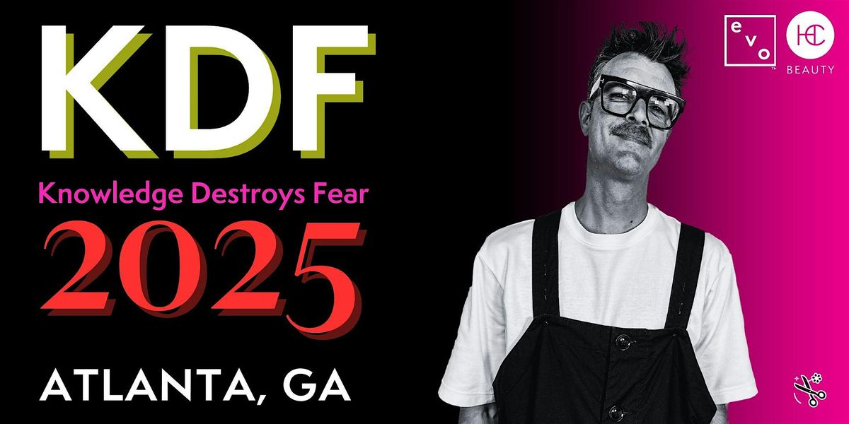 Knowledge Destroys Fear Tour  - Cutting Masterclass - GA