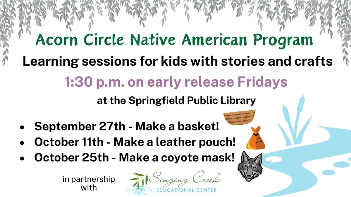 Acorn Circle Native American Program for Kids