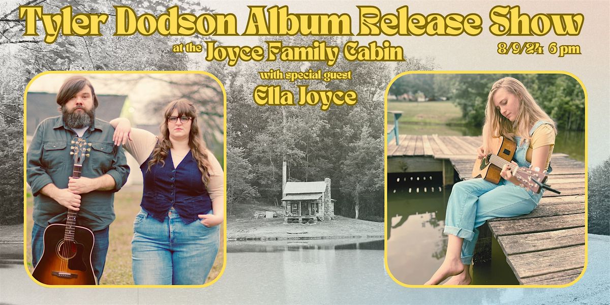 Tyler Dodson Album Release Show at The Joyce Family Cabin