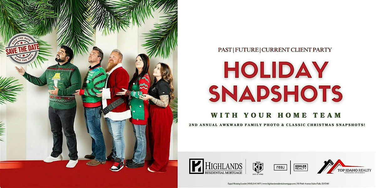 Holiday Snapshots with Your Home Team