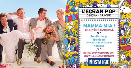 Paris-L'Ecran Pop. Cin\u00e9ma Karaok\u00e9. Mamma Mia !