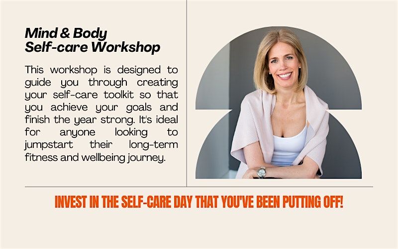 Mind & Body Self-care Workshop