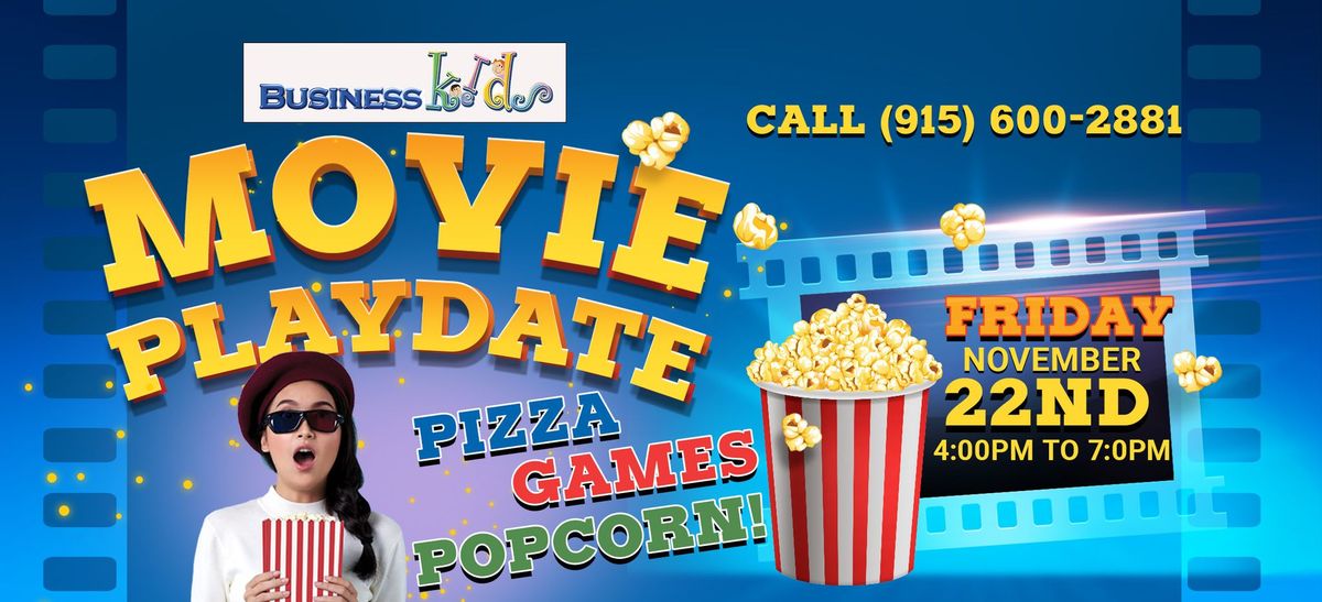 MOVIE PLAYDATE EVENT!! GREAT FUN FOR THE KIDS!