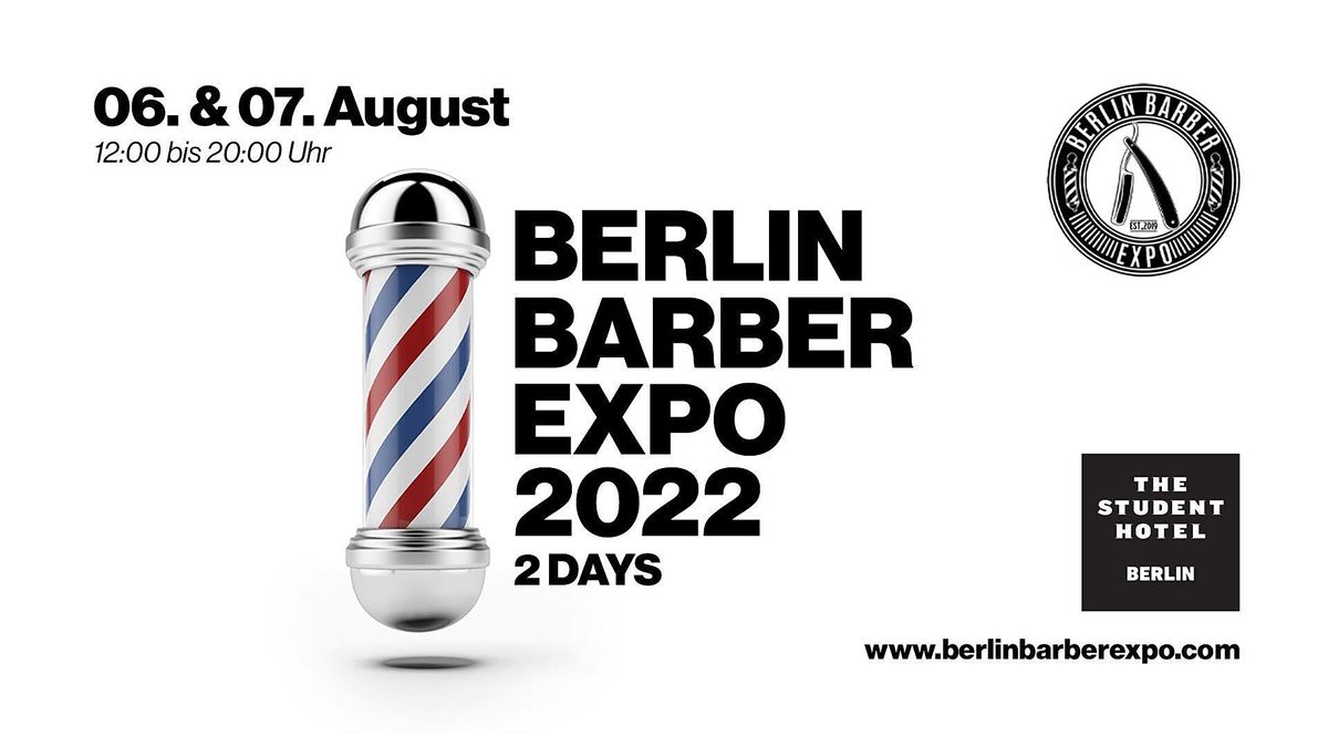 Berlin Barber Expo 2022 - Early Bird Tickets Samstag & Sonntag