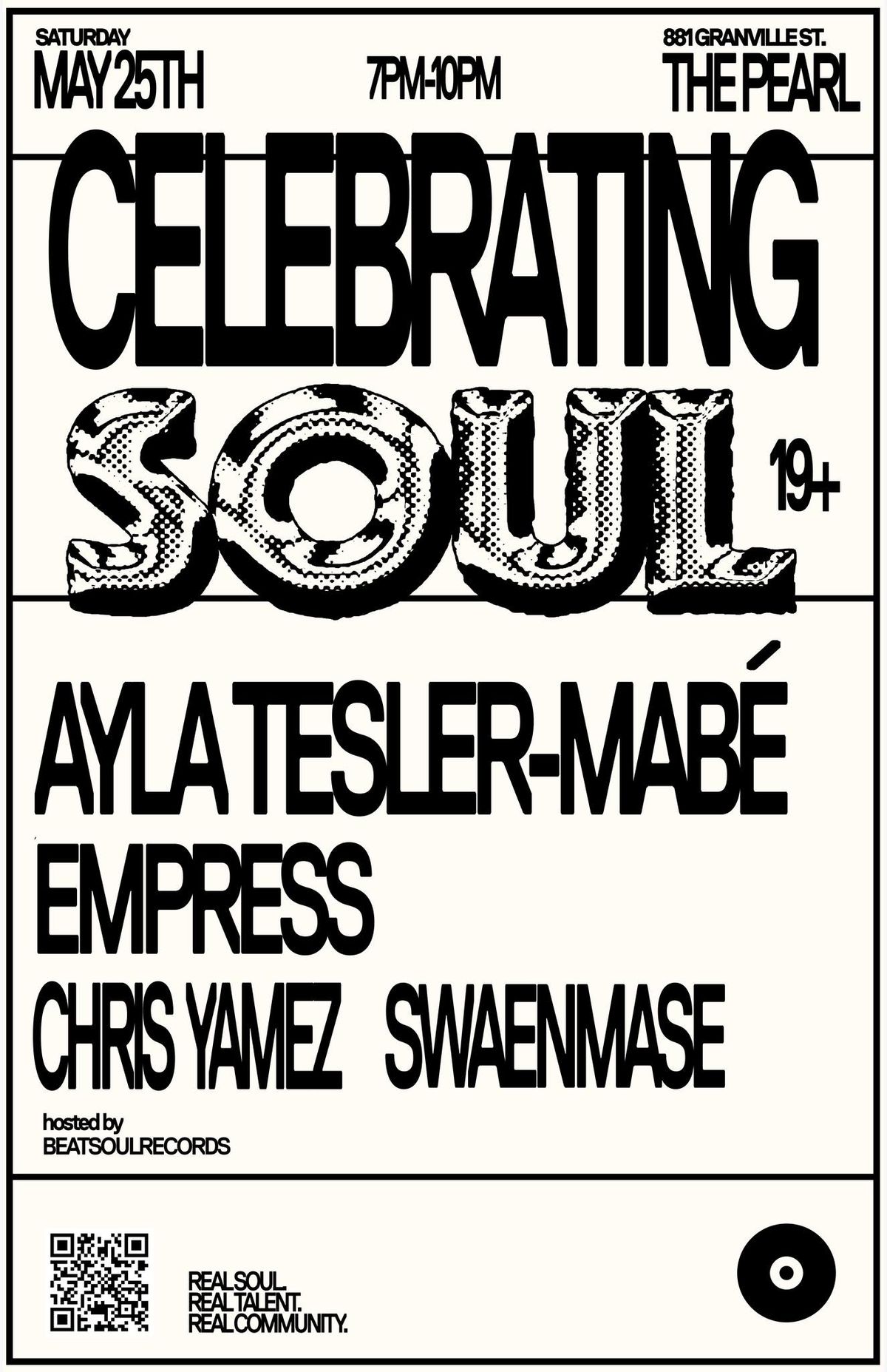 "Celebrating Soul" With Ayla Tesler-Mab\u00e9, Empress, Chris Yamez, and SWAENMASE