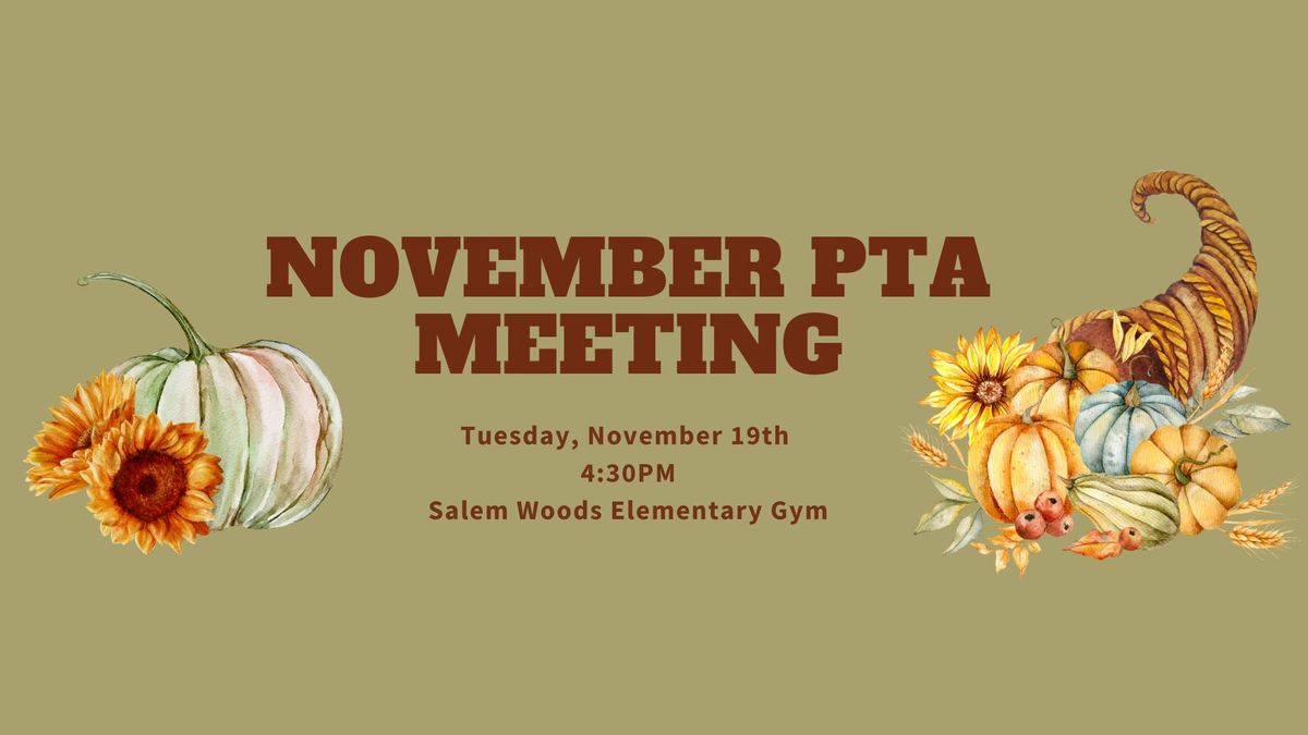 November PTA Meeting