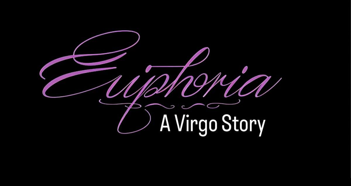 Euphoria A Virgo Stroy